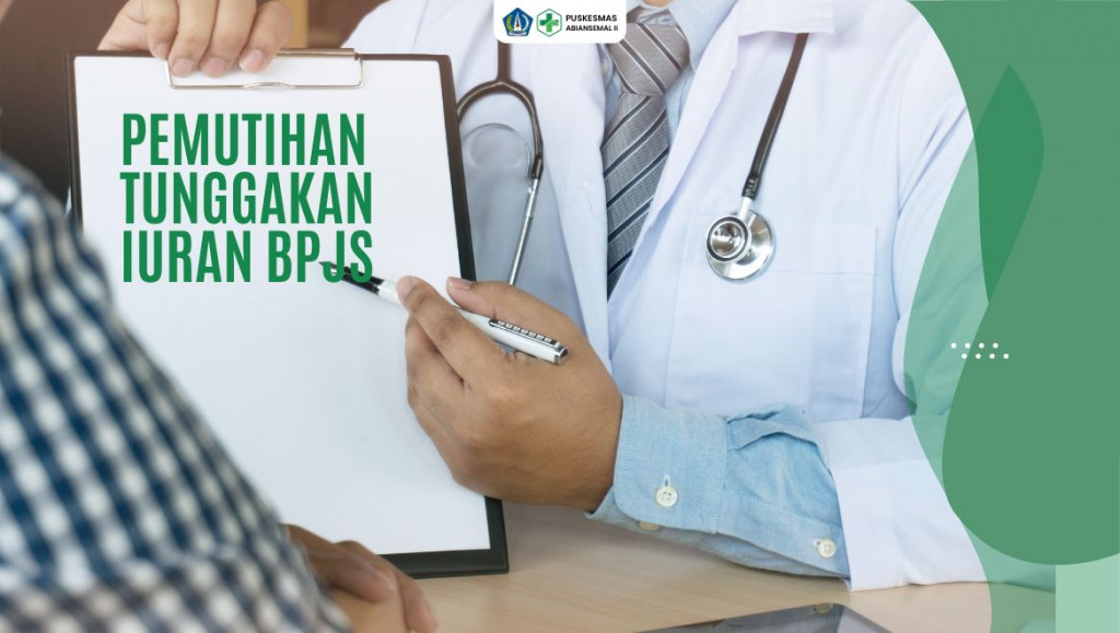 Pemutihan Iuran BPJS Kesehatan yang Menunggak